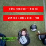 2016 CrossFit Laredo Winter Games